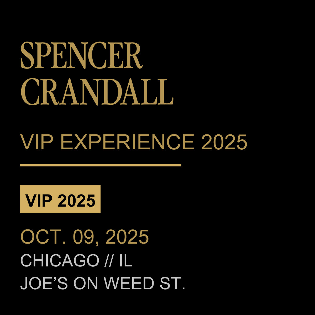 MEET + GREET EXPERIENCE | 10/09/25 - Chicago, IL